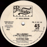 Elektrik Funk : On A Journey (I Sing The Funk Electric) (12", Promo)