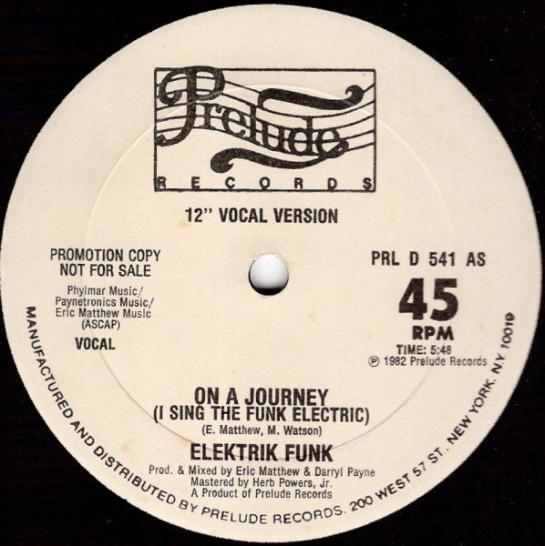 Elektrik Funk : On A Journey (I Sing The Funk Electric) (12", Promo)