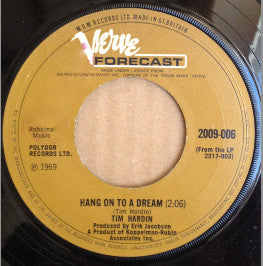 Tim Hardin : Hang On To A Dream (7")
