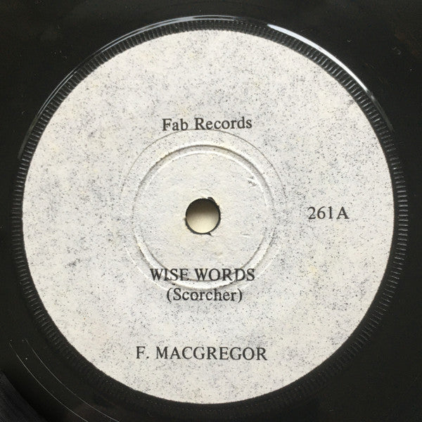 Freddie McGregor / Freddie McGregor and The New Establishment : Wise Words / Wise Words ‘Version’ (7", Sol)