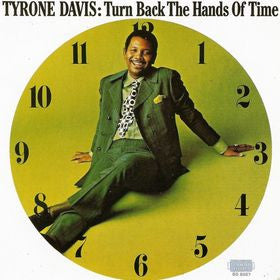 Tyrone Davis : Turn Back The Hands Of Time (LP, Album)