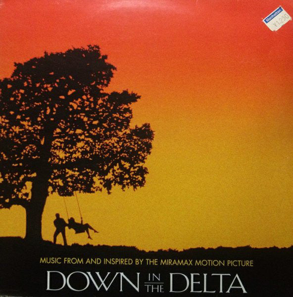 Various : Down In The Delta (Music From And Inspired By The Miramax Motion Picture) (12", EP, Ora)