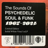 Various : Soul Psychédélique (The Sounds Of Psychedelic Soul & Funk 1967-2024) (2xLP, Comp, Ltd, Whi)