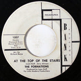 The Formations : At The Top Of The Stairs (7", Single)