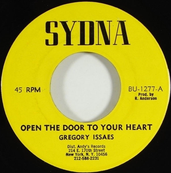 Gregory Issaes* : Open The Door To Your Heart / Walk Right On In (7")