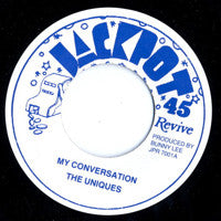 The Uniques : My Conversation (7", RE)