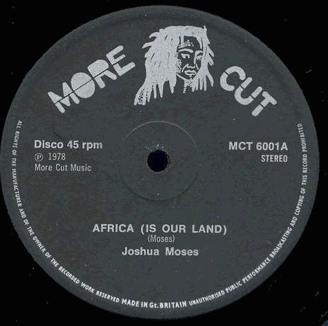 Joshua Moses (2) : Africa Is Our Land / Home (12")