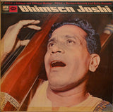 Bhimsen Joshi : Raga • Chhaya And Chhaya-Malhar / Raga • Darbari-Kanada And Suha-Kanada (LP, Mono)