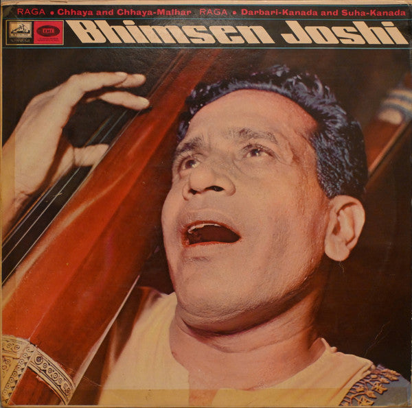 Bhimsen Joshi : Raga • Chhaya And Chhaya-Malhar / Raga • Darbari-Kanada And Suha-Kanada (LP, Mono)