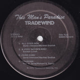 Tradewind (2) : This Man's Paradise (LP, Album)