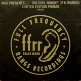 M&S Presents..... The Girl Next Door : Salsoul Nugget (If U Wanna) (12", S/Sided, Ltd, Promo)