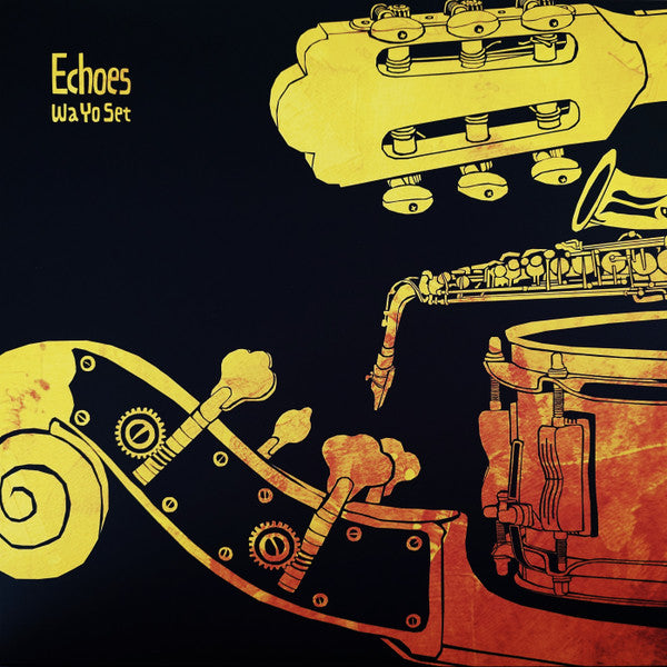 Wa Yo Set : Echoes (LP, Album)