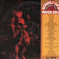 Various : Echoes Of A Rock Era: The Middle Years (2xLP, Comp)