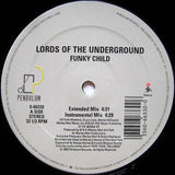 Lords Of The Underground : Funky Child (12")