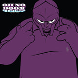 Oh No / Doom* : 3 Dollars (5", Single)