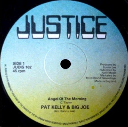 Pat Kelly And Big Joe : Angel Of The Morning / No Love (12")