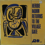 Herbie Mann : Herbie Mann Returns To The Village Gate (LP, Album, Mono)