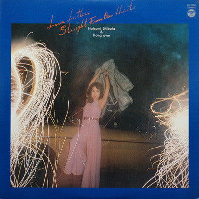 Hatsumi Shibata & Hang Over (2) : Love Letters Straight From Our Hearts (LP, Album)