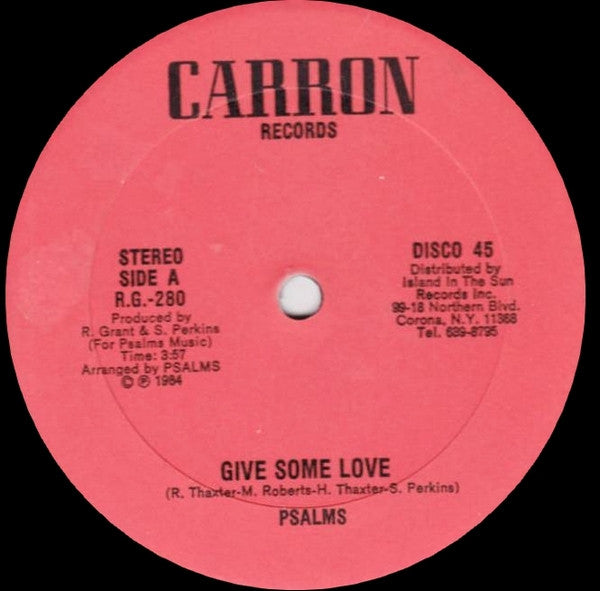 Psalms* And Ricky Grant : Give Some Love / No Botheration (12")