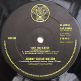 Johnny Guitar Watson : Ain't That A Bitch (LP, Album)