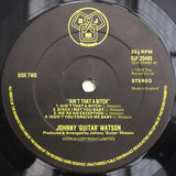 Johnny Guitar Watson : Ain't That A Bitch (LP, Album)