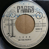 Lloyd Parks And We The People Band : Medley (Say You Wanna Be Loved / Ten To One / Say You Love Me / Ain't Too Proud To Beg) // 1 2 3 4 (7")