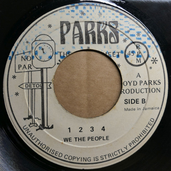 Lloyd Parks And We The People Band : Medley (Say You Wanna Be Loved / Ten To One / Say You Love Me / Ain't Too Proud To Beg) // 1 2 3 4 (7")
