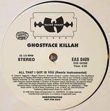 Ghostface Killah : All That I Got Is You (Remix) (12", Promo)