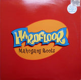 Hardfloor : Mahogany Roots (12", Single, Red)