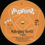 Hardfloor : Mahogany Roots (12", Single, Red)