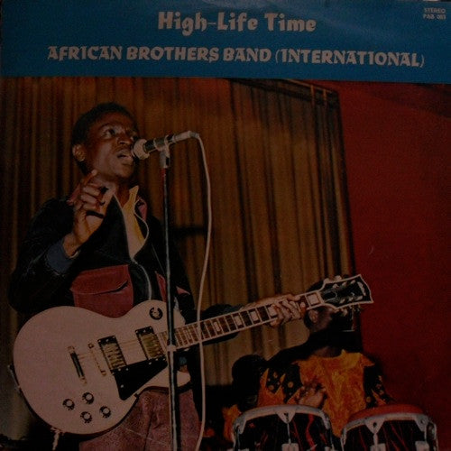 African Brothers Band (International)* : High-Life Time (LP, Album, RP)