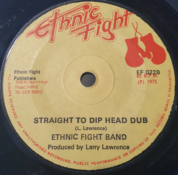 Sidney Rogers / Ethnic Fight Band : Another Lonely Night / Straight To Dip Head Dub (7", Yel)