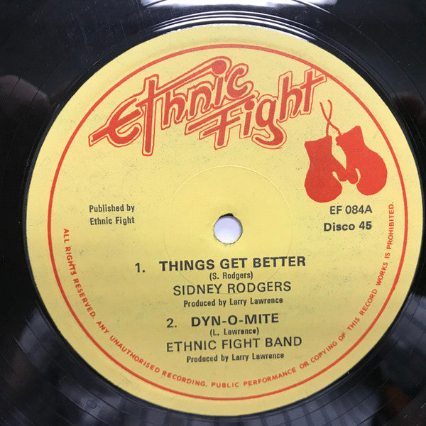 Sidney Rodgers And Ethnic Fight Band : Things Get Better / Miracle Worker (12")