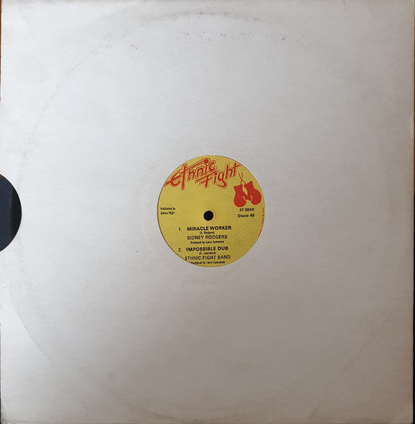 Sidney Rodgers And Ethnic Fight Band : Things Get Better / Miracle Worker (12")