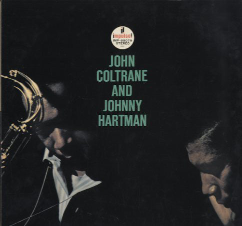 John Coltrane and Johnny Hartman : John Coltrane And Johnny Hartman (LP, Album, RE)