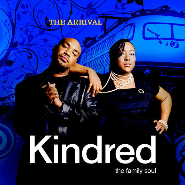 Kindred The Family Soul : The Arrival (CD, Album)