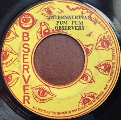 The Observers : International Pum Pum / Reggae Matic (7")