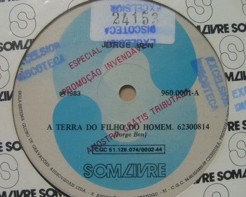 Jorge Ben : A Terra Do Filho Do Homem / Bizantina Bizancia (12", Single)
