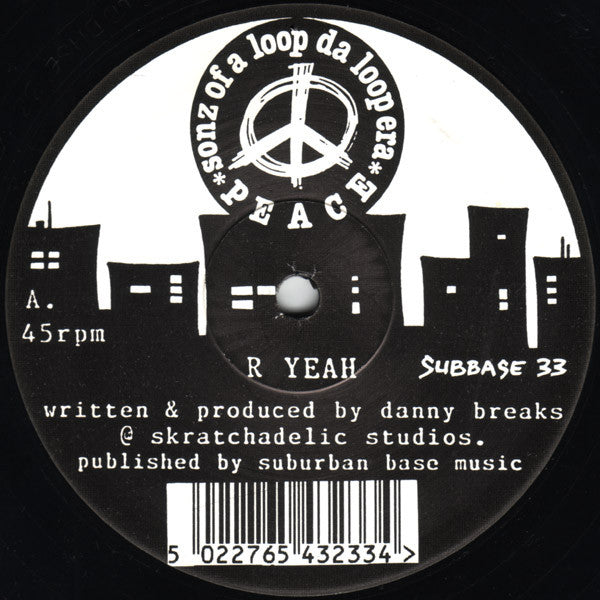 Sonz Of A Loop Da Loop Era : R Yeah / What The.. (12")