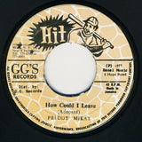 Freddie McKay / G.G. Allstars : How Could I Leave/ Dub Part Two (7")