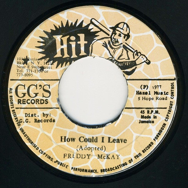 Freddie McKay / G.G. Allstars : How Could I Leave/ Dub Part Two (7")