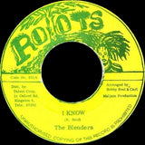 The Blenders (20) : I Know (7")