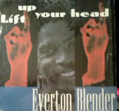 Everton Blender : Lift Up Your Head (12")
