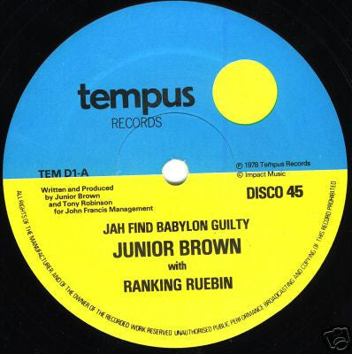 Junior Brown With Ranking Ruebin* : Jah Find Babylon Guilty (12")