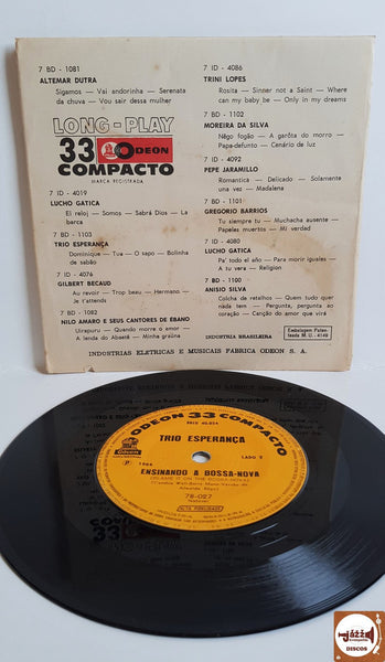 Trio Esperança : Olhando Para O Céu/Ensinando A Bossa-Nova (7")