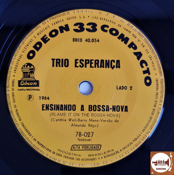 Trio Esperança : Olhando Para O Céu/Ensinando A Bossa-Nova (7")