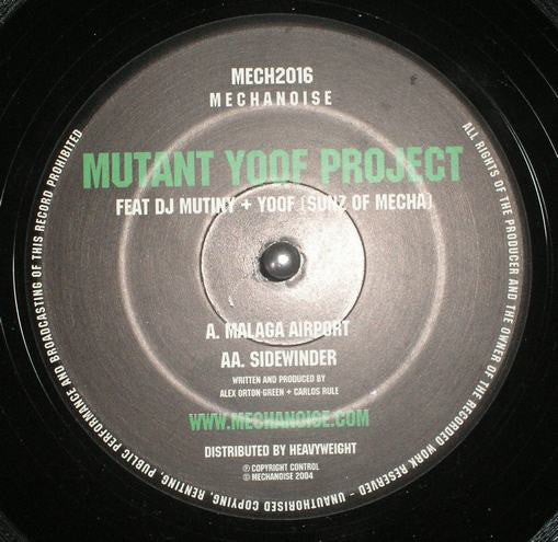 Mutant Yoof Project : Malaga Airport / Sidewinder (12")