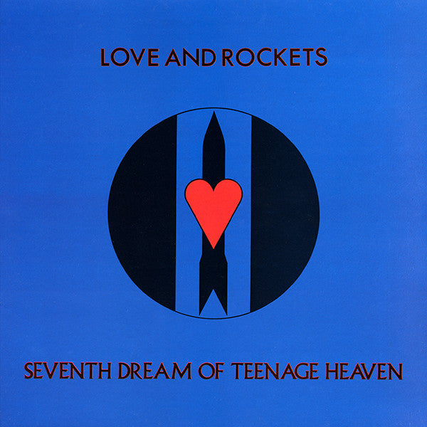 Love And Rockets : Seventh Dream Of Teenage Heaven (LP, Album, Gat)