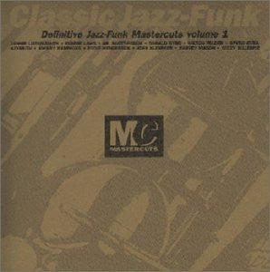 Various : Classic Jazz-Funk - Mastercuts Volume 1 (2xLP, Comp)