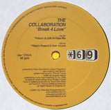 Peter Rauhofer + Pet Shop Boys = The Collaboration (2) : Break 4 Love (Part 3) (12", Single)